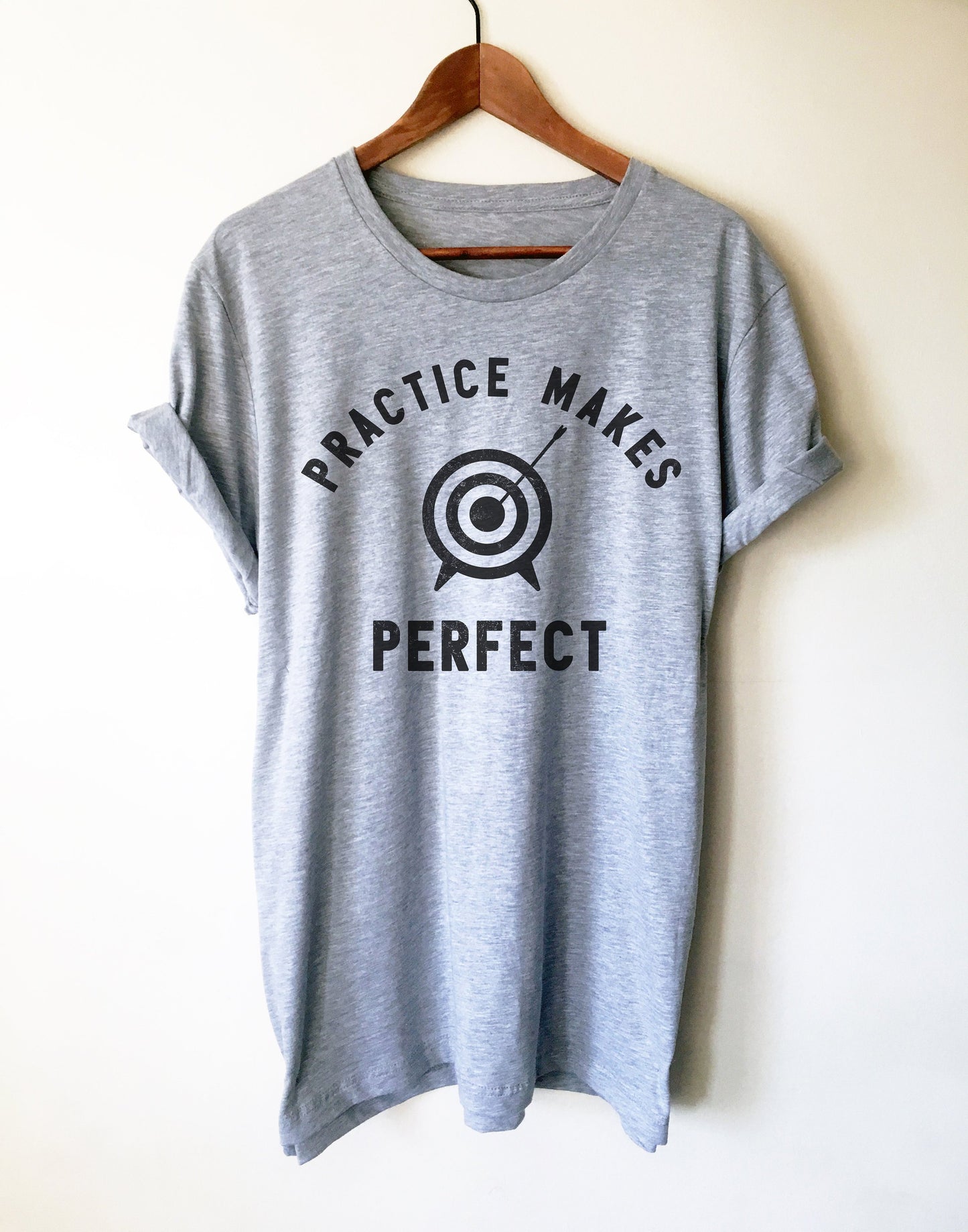 Practice Makes Perfect Unisex Shirt - Archery Shirt, Archery, Archer, Archery Gift, Archery Bow, Archer Shirt, Archery Target