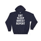 Eat Sleep Invest Repeat Hoodie - Banker Shirt, Banker Gift, Finance Planner, Accountant Shirt, Finance Shirt, Stock Broker Shirt