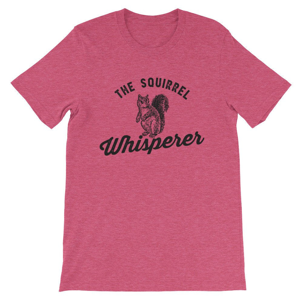 The Squirrel Whisperer Unisex Shirt - Squirrel Shirt, Squirrel Gift, Squirrel Accessories, Squirrel Girl, Squirrel Lover Gift