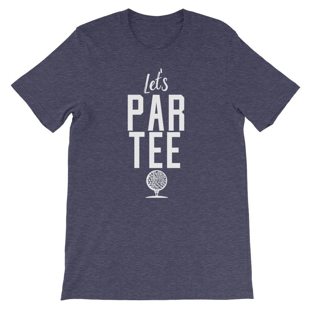 Let's Par Tee Unisex Shirt - Golf Shirt, Golf Gift, Golf Birthday Party, Grandpa Golf Gift, Golf Gift For Women, Golfing Shirt, Golfing Gift