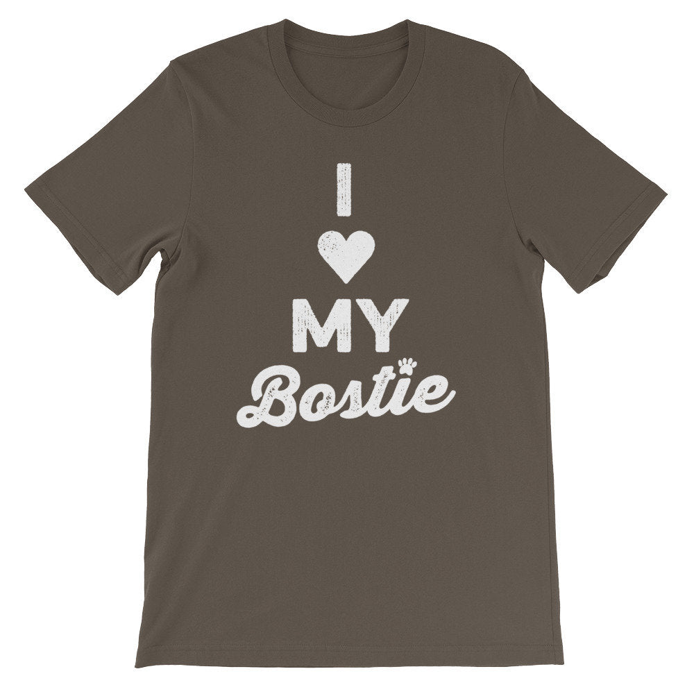 I Love My Bostie Unisex Shirt -