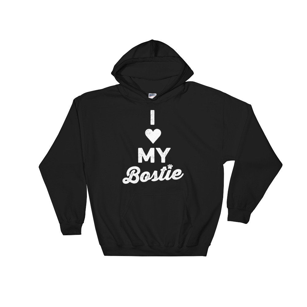 I Love My Bostie Hoodie - Boston