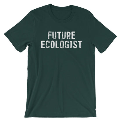 Future Ecologist Unisex Shirt - Ecologist Shirt, Ecology Shirt, Ecology Gift, Environmentalist Shirt, Environment Shirt, Tree Hugger