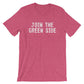 Join The Green Side Unisex Shirt - Ecologist Shirt, Ecology Shirt, Ecology Gift, Environmentalist Shirt, Earth Day Shirt, Shirt, Tree Hugger
