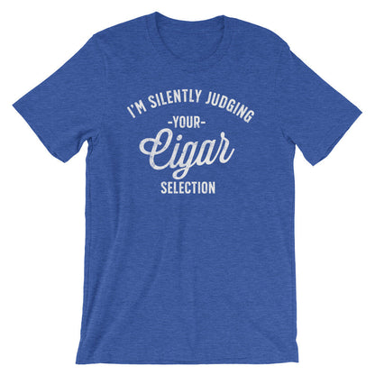 I'm Silently Judging Your Cigar Selection Unisex Shirt - Cigar Shirt, Cigar Lover Gift, Unique Cigar Gifts, Dad Shirt, Husband Shirt