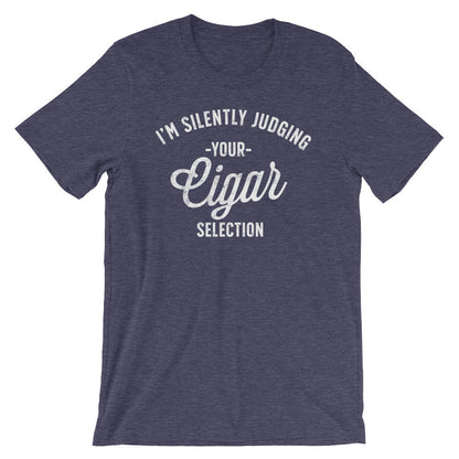 I'm Silently Judging Your Cigar Selection Unisex Shirt - Cigar Shirt, Cigar Lover Gift, Unique Cigar Gifts, Dad Shirt, Husband Shirt