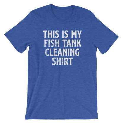 This Is My Fish Tank Cleaning Shirt Unisex Shirt - Aquarium Shirt, Fish Shirt, Fish Lover Gift, Tropical Fish Shirt, Pet Fish, Fish Tank