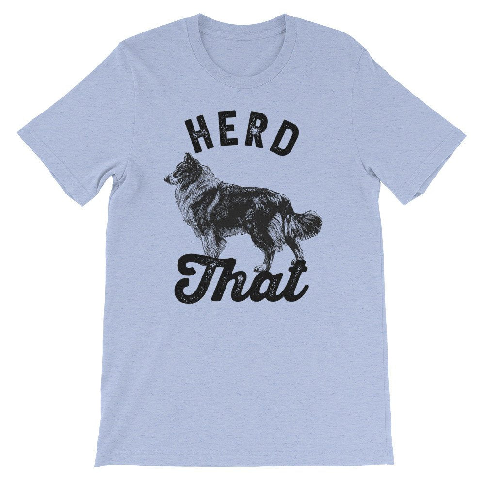 Herd That Unisex Shirt - Border