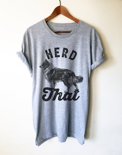 Herd That Unisex Shirt - Border