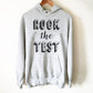 Rock The Test Hoodie - Finals Week Shirt, Professor T Shirt, Don't Stress The Test Shirt, Test Shirt, Finals Shirt, Teacher Gift