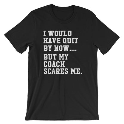 My Coach Scares Me Unisex Shirt - Funny Workout Shirt, Cute Workout Shirts, Workout Gifts, Gym Shirts, Fitness Shirt, Funny Workout