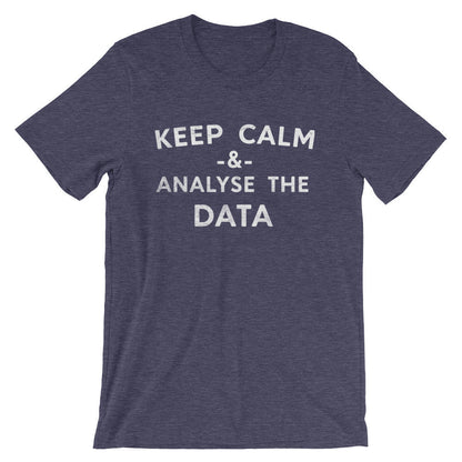 Keep Calm & Analyse The Data Unisex Shirt - Data Analyst Shirt, Data Analyst Gift, Analyst Shirt, Data Scientist Gift, Computer Science Gift