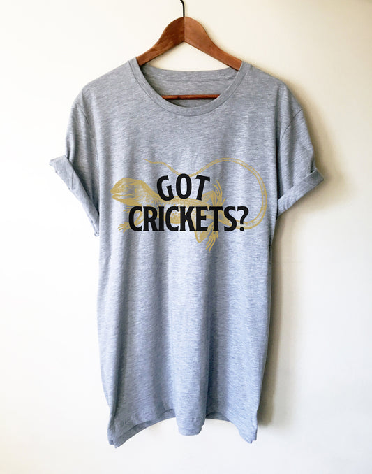 Got Crickets? Unisex Shirt - Bearded Dragon Shirt, Bearded Dragon Gift, Reptile Shirt, Reptile Gift, Beardie, Reptile Lover