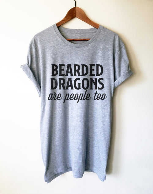 Bearded Dragons Are People Too - Stag & Peach Co