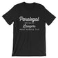 Paralegal Because Lawyers Need Heroes Too Unisex Shirt - Paralegal Gift, Paralegal Shirt, Attorney Shirt, Lawyer Shirt, Law School Gift