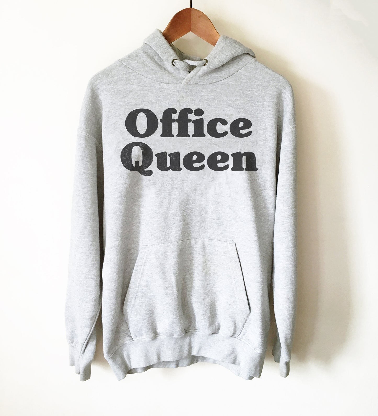 Office Queen Hoodie - Receptionist Shirt, Executive Assistant, Medical Assistant, Boss Lady, Medical Receptionist, Funny Coworker Gift,