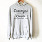 Paralegal Because Lawyers Need Heroes Too Hoodie - Paralegal Gift, Paralegal Shirt, Attorney Shirt, Lawyer Shirt, Law School Gift