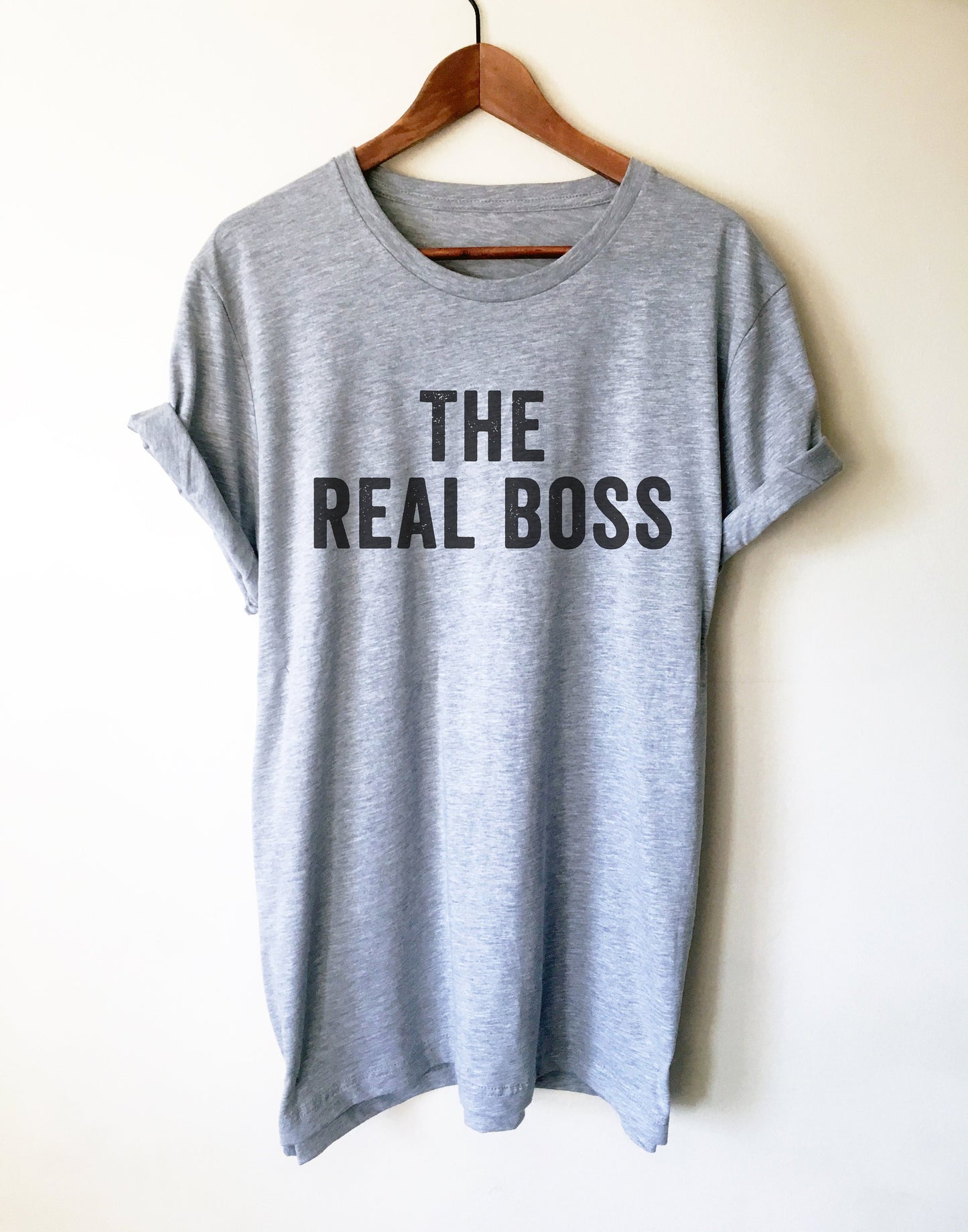 The Real Boss Unisex Shirt - Receptionist Shirt, Receptionist Gift, Medical Receptionist, Funny Coworker Gift, Mom Shirt, Mom Life