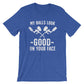My Balls Look Good On Your Face Unisex Shirt -Paintball Shirt, Paintball Gift, Bachelor Party Shirt, Birthday Shirt, Team T-Shirts