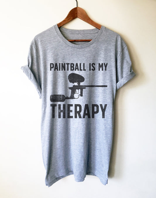 Paintball Is My Therapy Unisex Shirt - Paintball Shirt, Paintball Gift, Bachelor Party Shirt, Bachelorette Party Shirt, Team T-Shirts