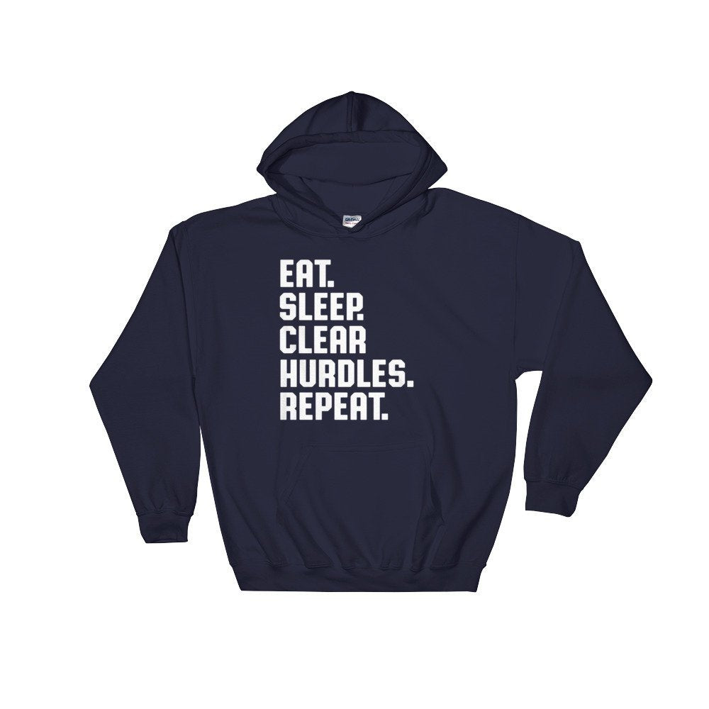 Eat Sleep Clear Hurdles Repeat Hoodie - Hurdles Shirt, Hurdles Gift, Track Shirt, Track Gift, Track Mom Shirt, Track and Field - Stag & Peach Co