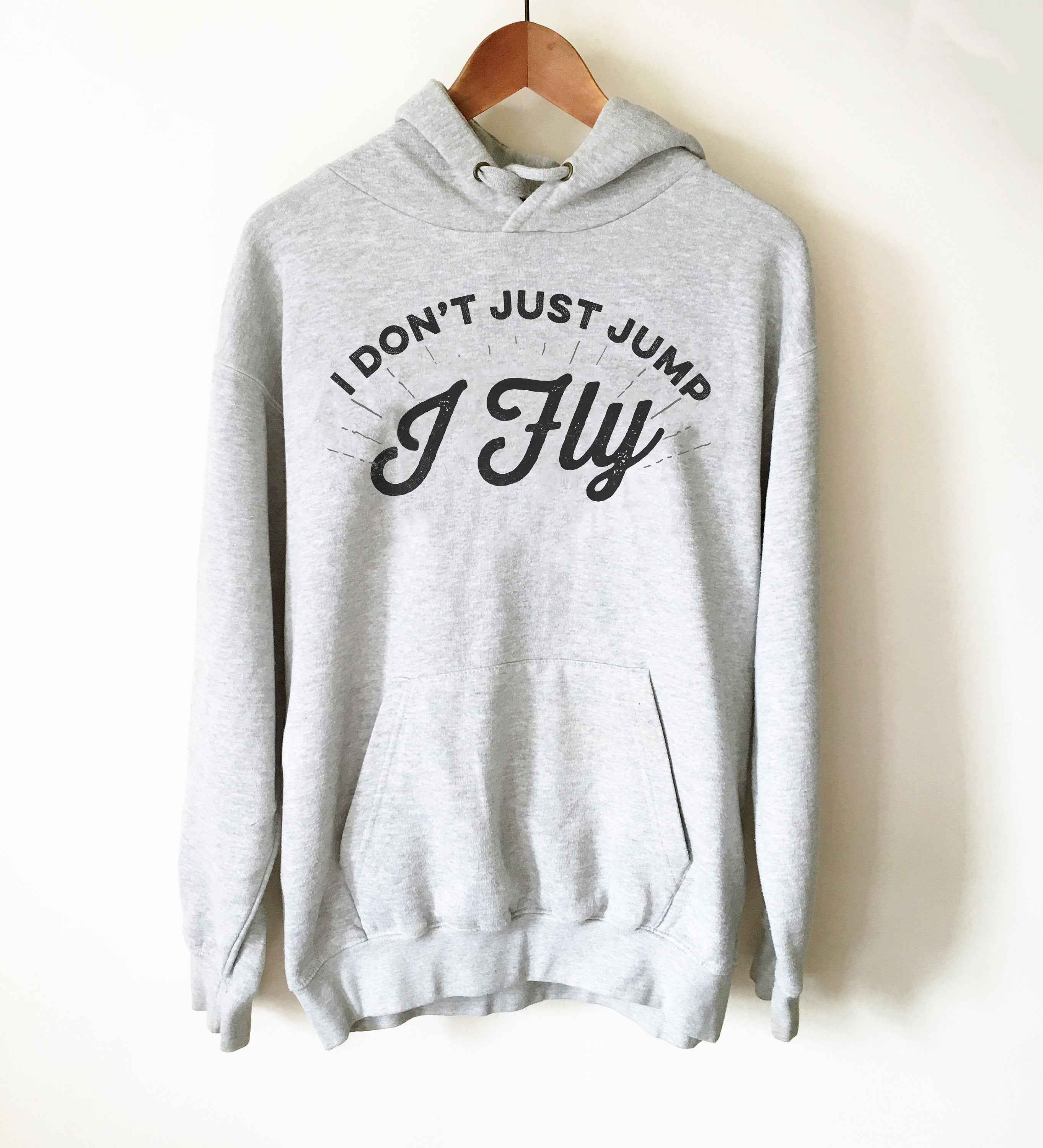 I Don’t Just Jump I Fly Hoodie - Hurdles Shirt, Hurdles Gift, Track Shirt, Track Gift, Track Mom Shirt, Track and Field