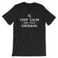 Keep Calm & Fold Origami Unisex Shirt - Origami Shirt, Origami Gift, Crafts Shirt, Craft Gift, Art Shirt, Geometric Shirt, Art Teacher Shirt