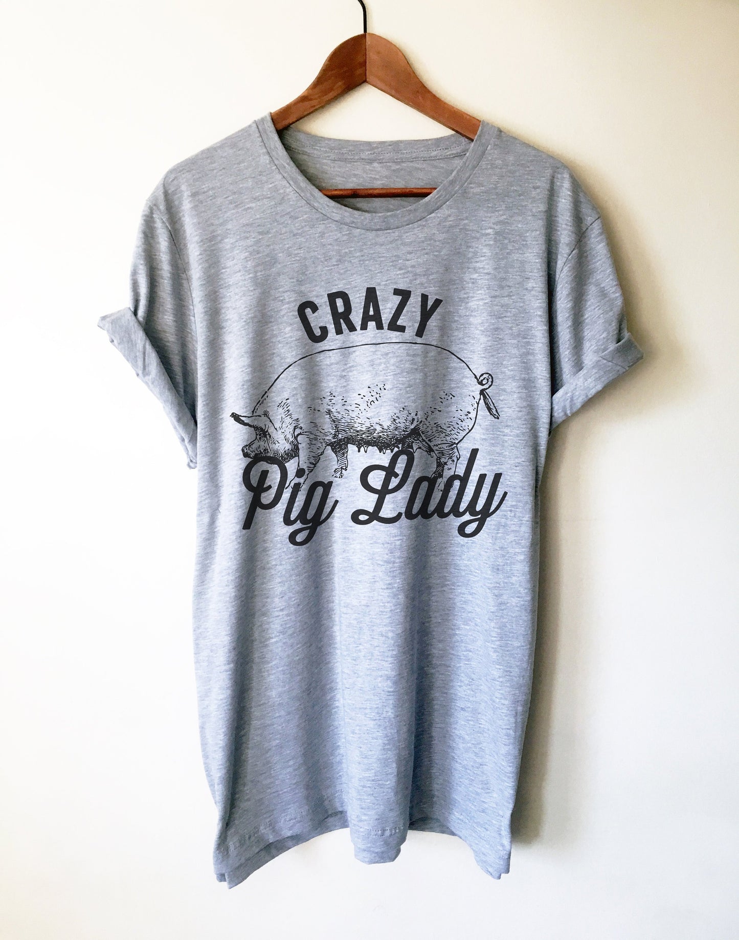 Crazy Pig Lady Unisex Shirt - Pig