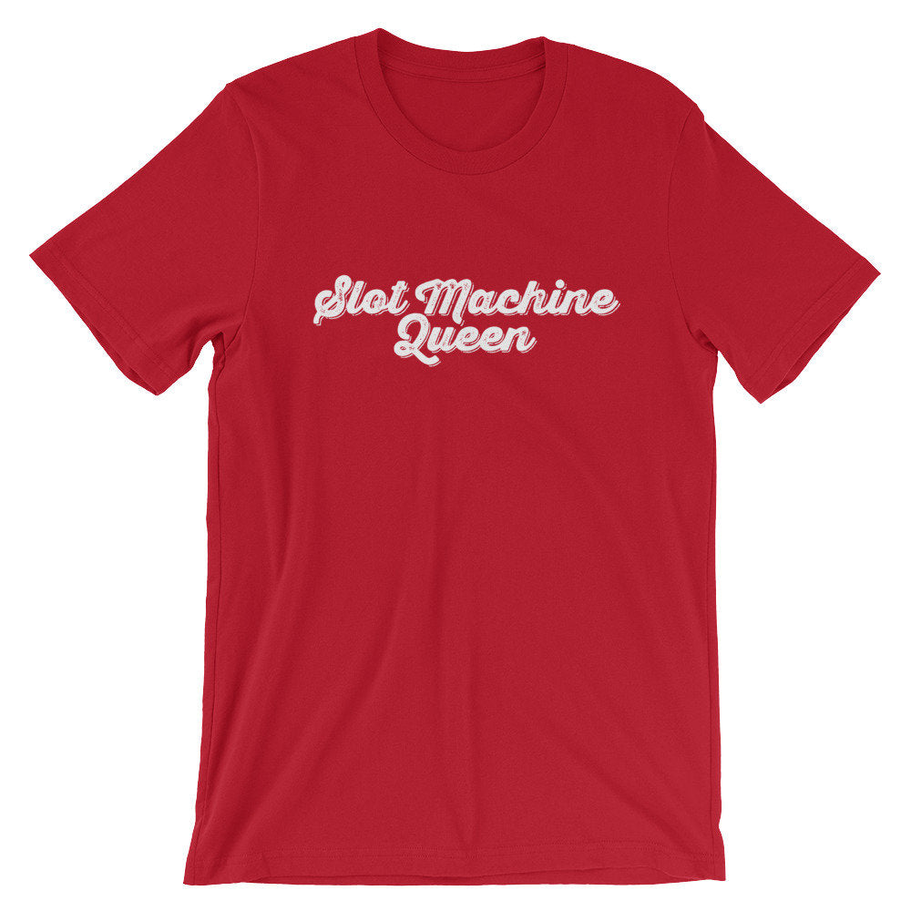 Slot Machine Queen Unisex Shirt - Casino Shirt, Casino Gift, Las Vegas Shirt, Arcade Shirt, Bachelorette Party Shirt, Jackpot Shirt