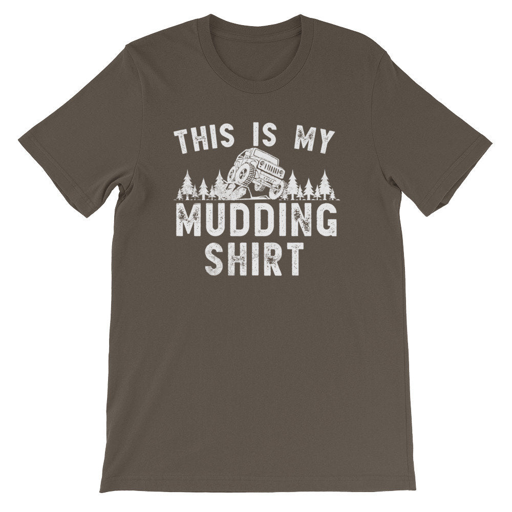 This Is My Mudding Shirt Unisex Shirt - Mudding Shirt, Off Roading Shirt, Country Shirt, 4X4 Shirt, Southern Girl Shirt