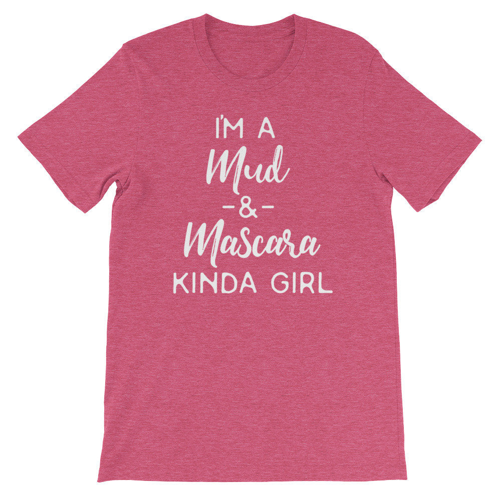 I'm A Mud & Mascara Kinda Girl Unisex Shirt - Mudding Shirt, Off Roading Shirt, Country Shirt, 4X4 Shirt, Southern Girl Shirt