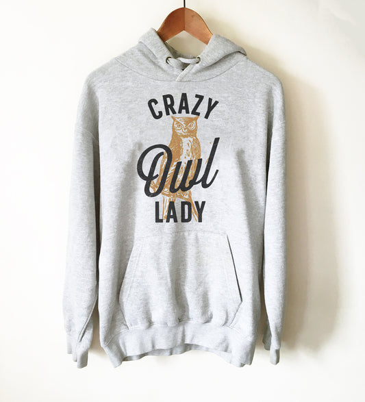 Crazy Owl Lady Hoodie - Owl