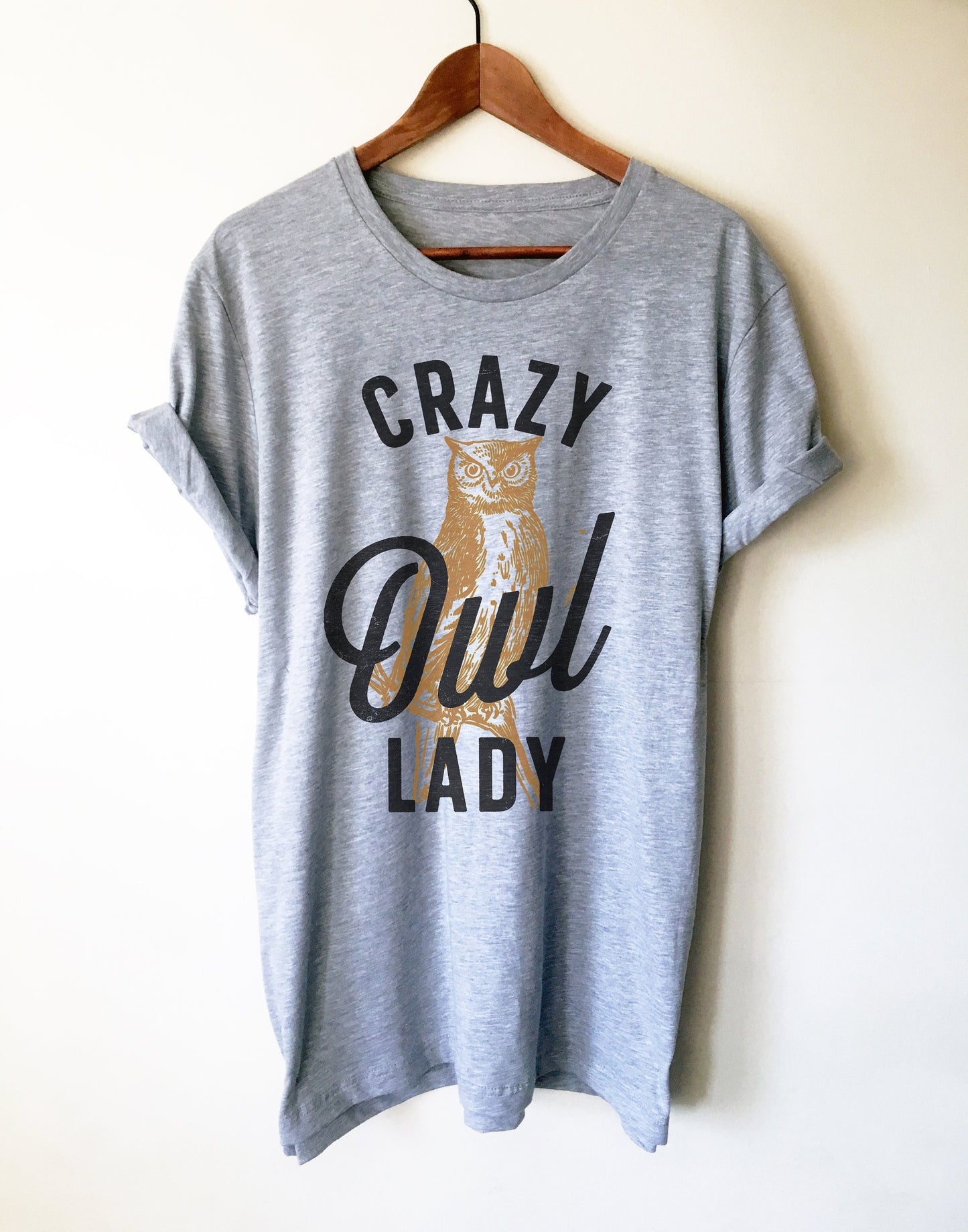 Crazy Owl Lady Unisex Shirt - Owl