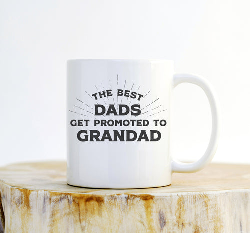 Best Dads Get Promoted To Grandad Mug – Pregnancy Reveal Gift - Stag & Peach Co