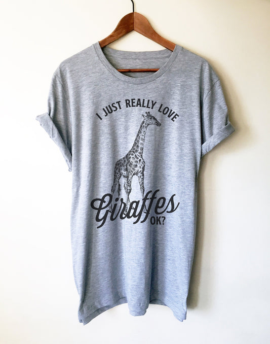 I Just Really Love Giraffes OK?