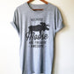 Because Moose Are Freakin’ Awesome Unisex Shirt