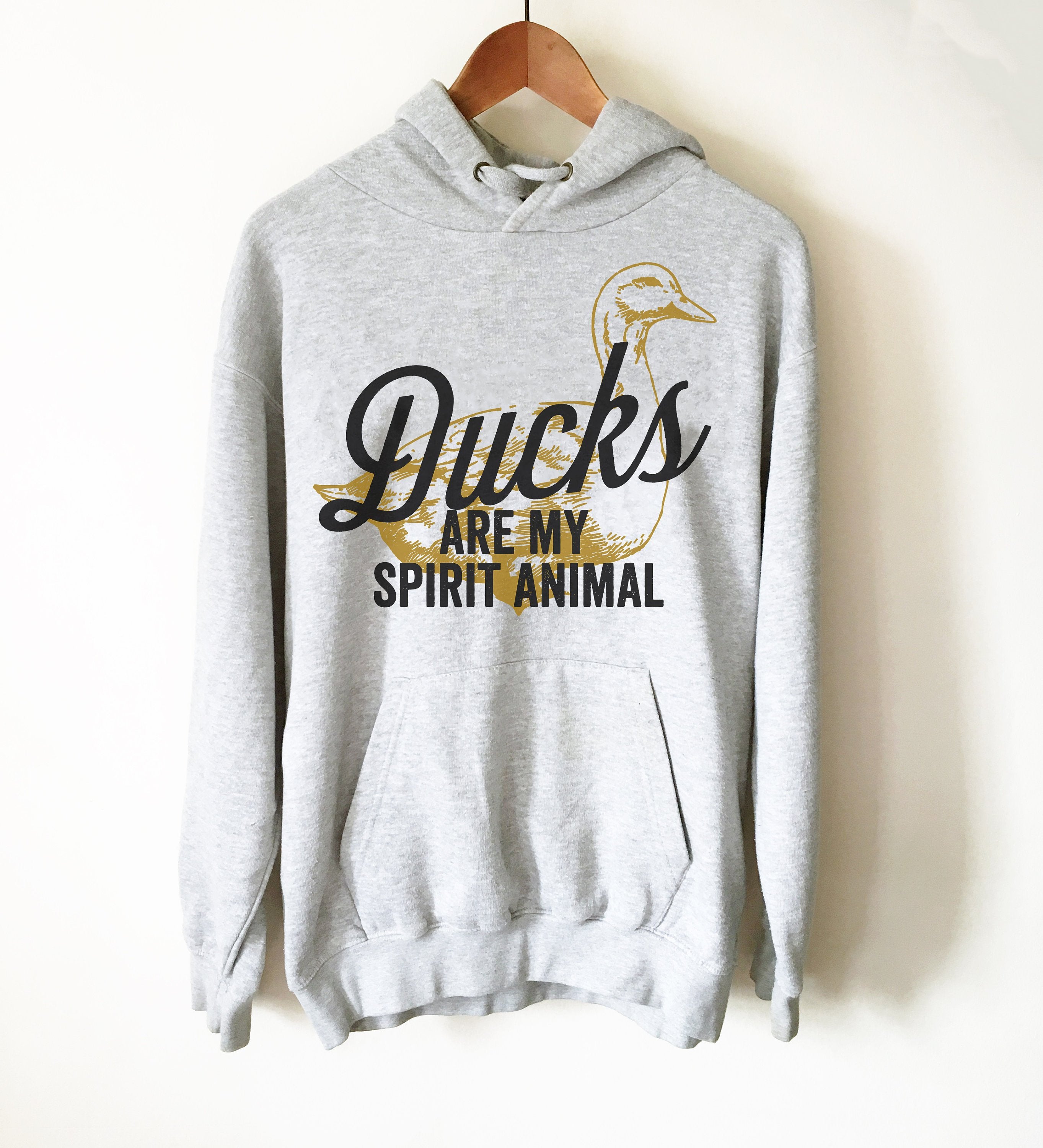 Ducks Are My Spirit Animal Hoodie -