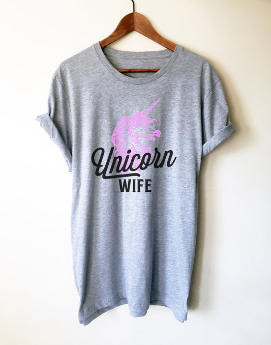 Unicorn Wife Unisex Shirt - Unicorn T Shirt, Unicorn Gift, Unicorn Birthday, Wife Shirt, Wife Gift, Gift For Wife, Anniversary Gift