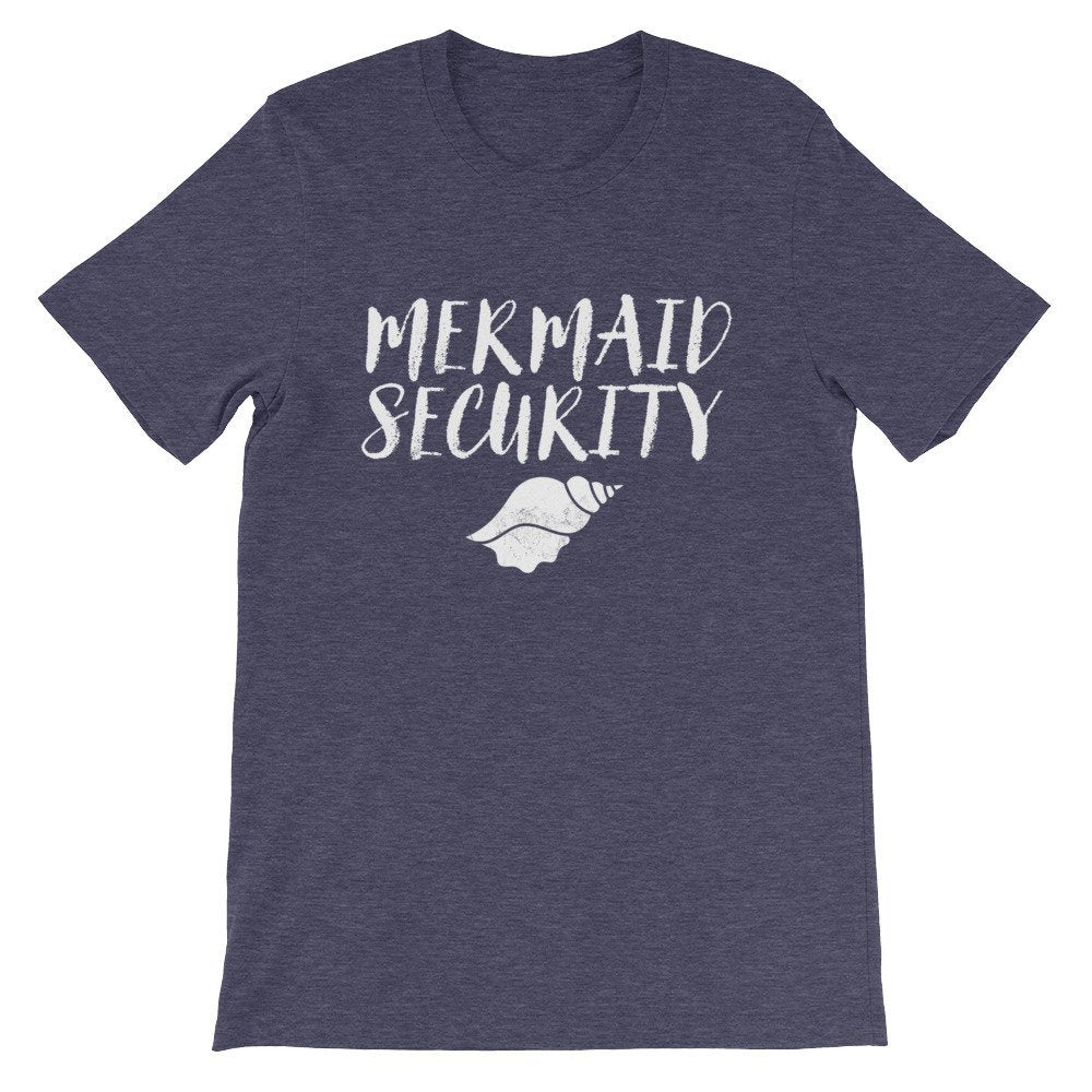 Mermaid Security Unisex Shirt - Mermaid Shirt, Mermaid Gift, Mermaid Birthday, Mermaid Party, Mermaid Tail