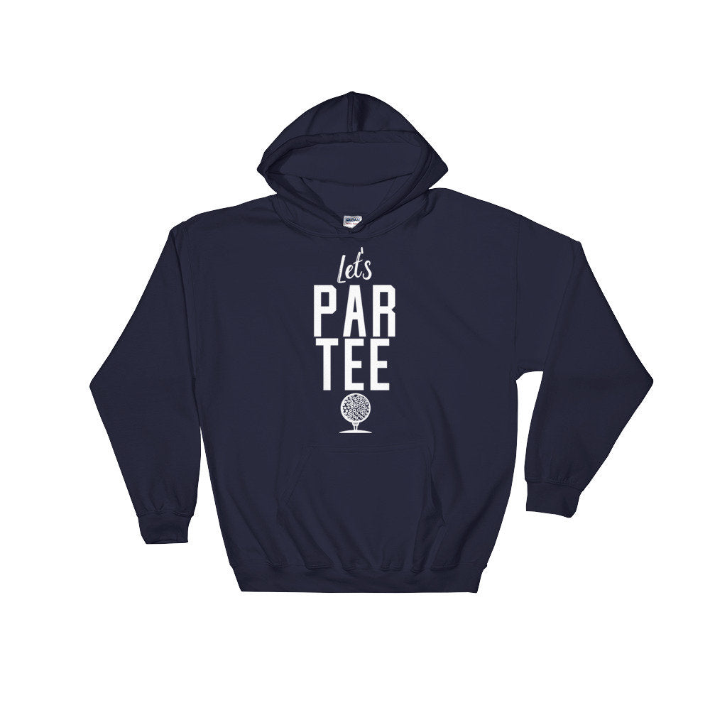 Let's Par Tee Hoodie - Golf Shirt, Golf Gift, Golf Birthday Party, Grandpa Golf Gift, Golf Gift For Women, Golfing Shirt, Golfing Gift
