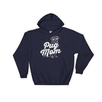 Pug Mom Hoodie - Pug Shirt, Pug - Stag & Peach Co