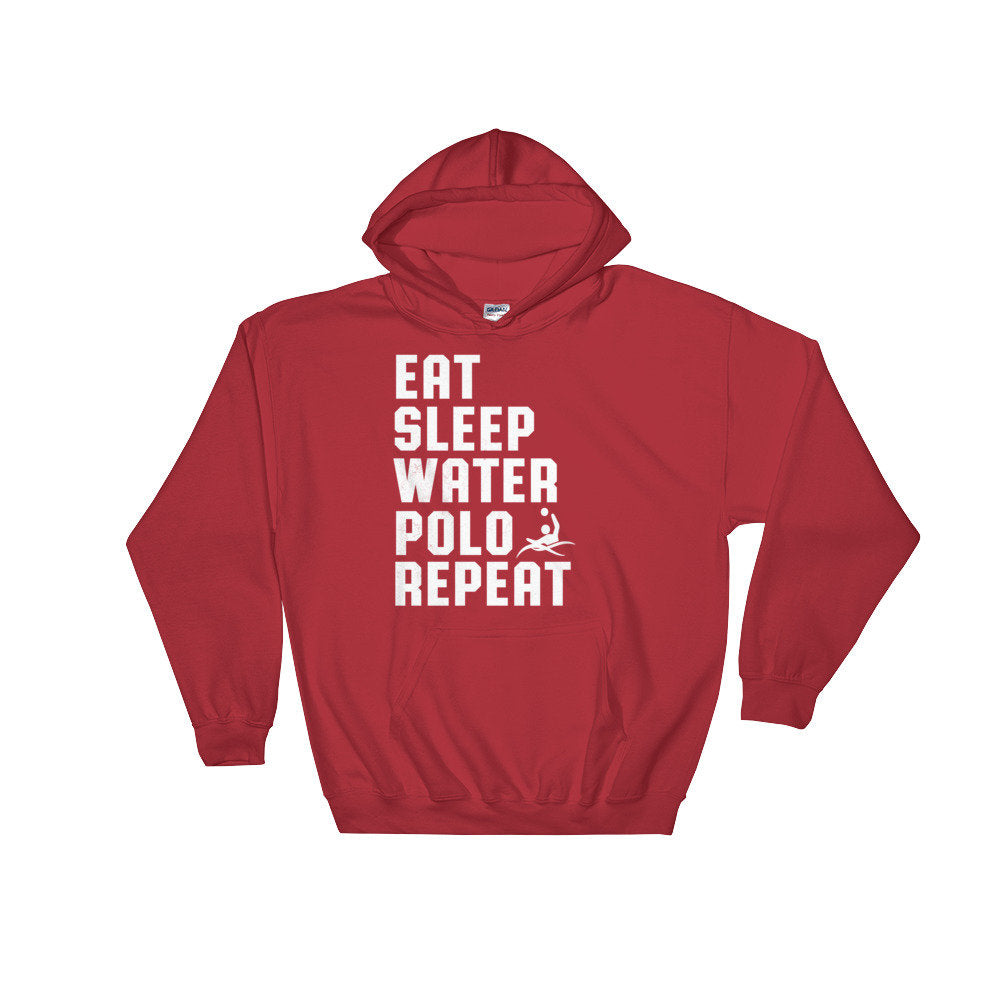 Eat Sleep Water Polo Repeat Hoodie - Water Polo Shirt, Water Polo Gift, Polo Shirt, Polo Gift, Water Polo Player