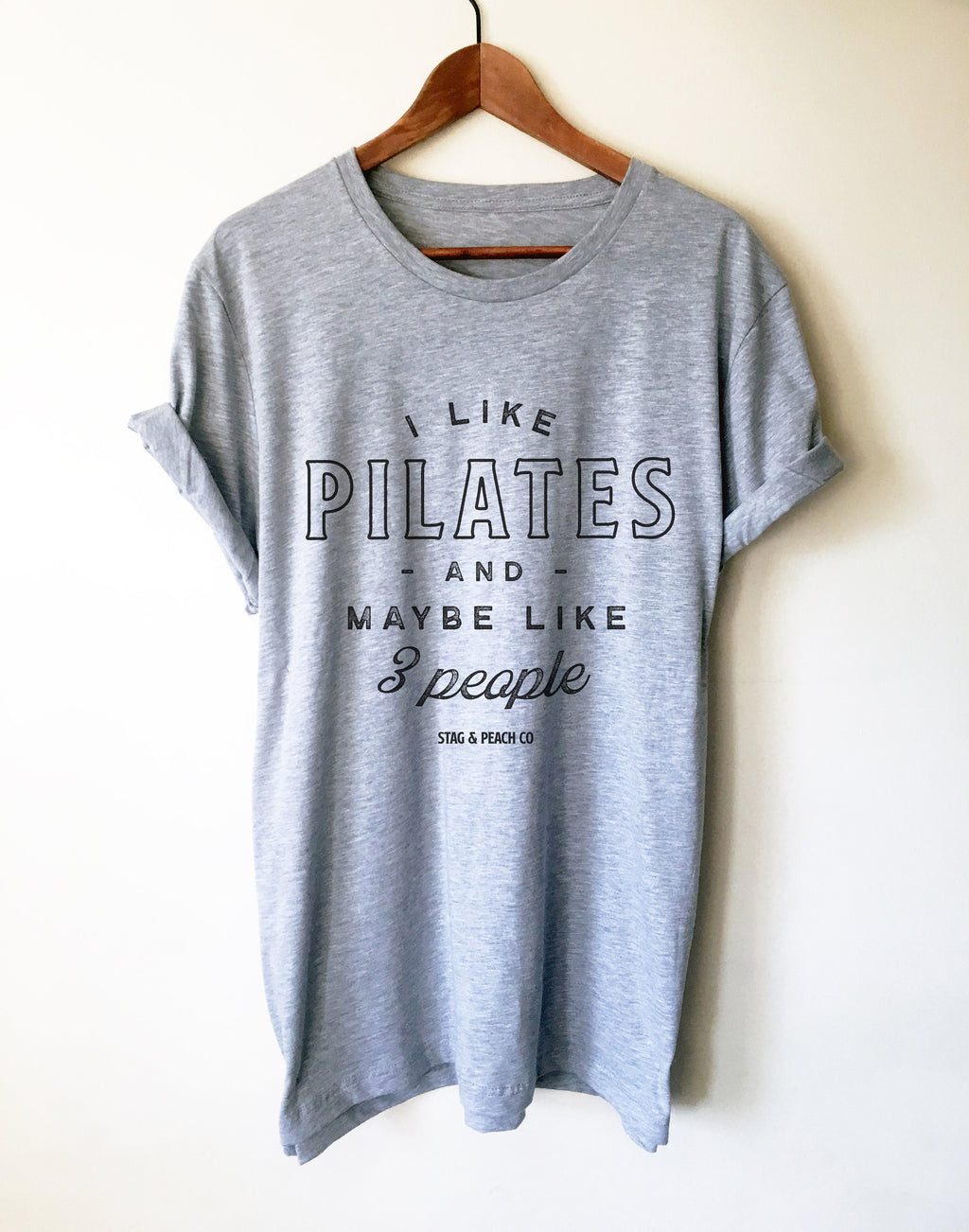 I Like Pilates & Maybe Like 3 People Unisex Shirt - Pilates Shirt, Pilates Gift, Pilates Clothes, Pilates Instructor, Pilates Workout