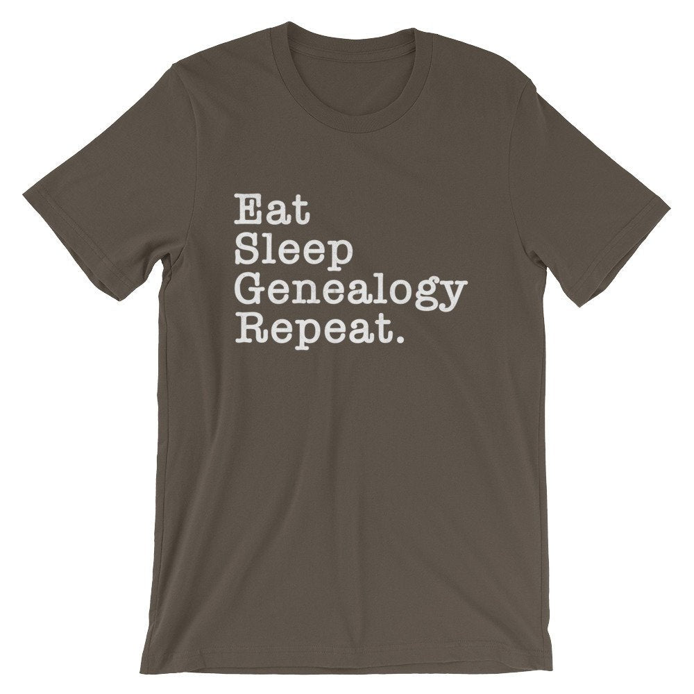 Eat Sleep Genealogy Repeat Unisex Shirt - Genealogy Shirt, Genealogy Gift, Genealogist Shirt, Genealogist Gift, Family Tree, Research Shirt