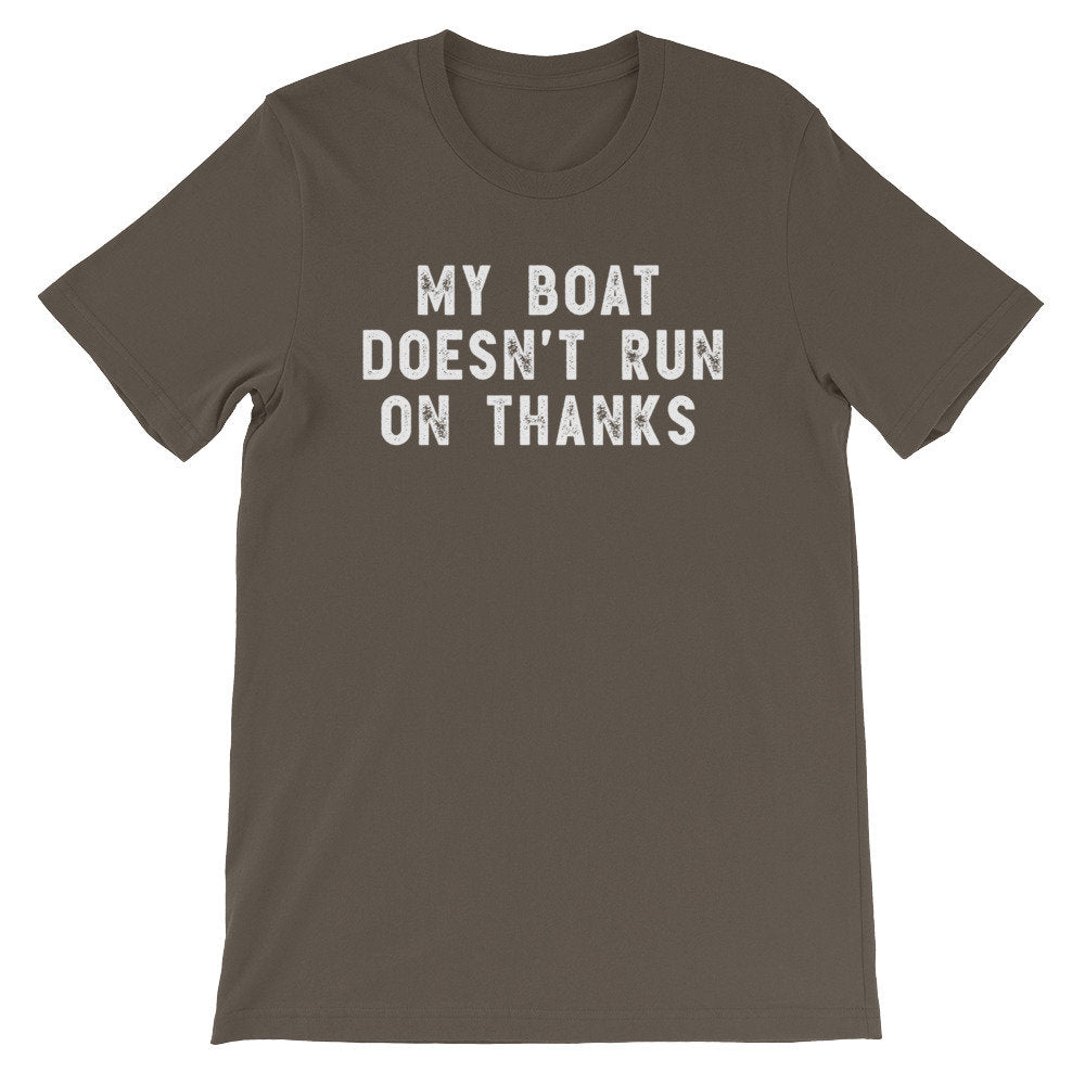 My Boat Doesn’t Run On Thanks Unisex Shirt - Motor Boat Shirt, Motor Boat Gift, Boat Gift, Boat Shirt, Lake Shirt, Lake Gift, Speed Boat - Stag & Peach Co