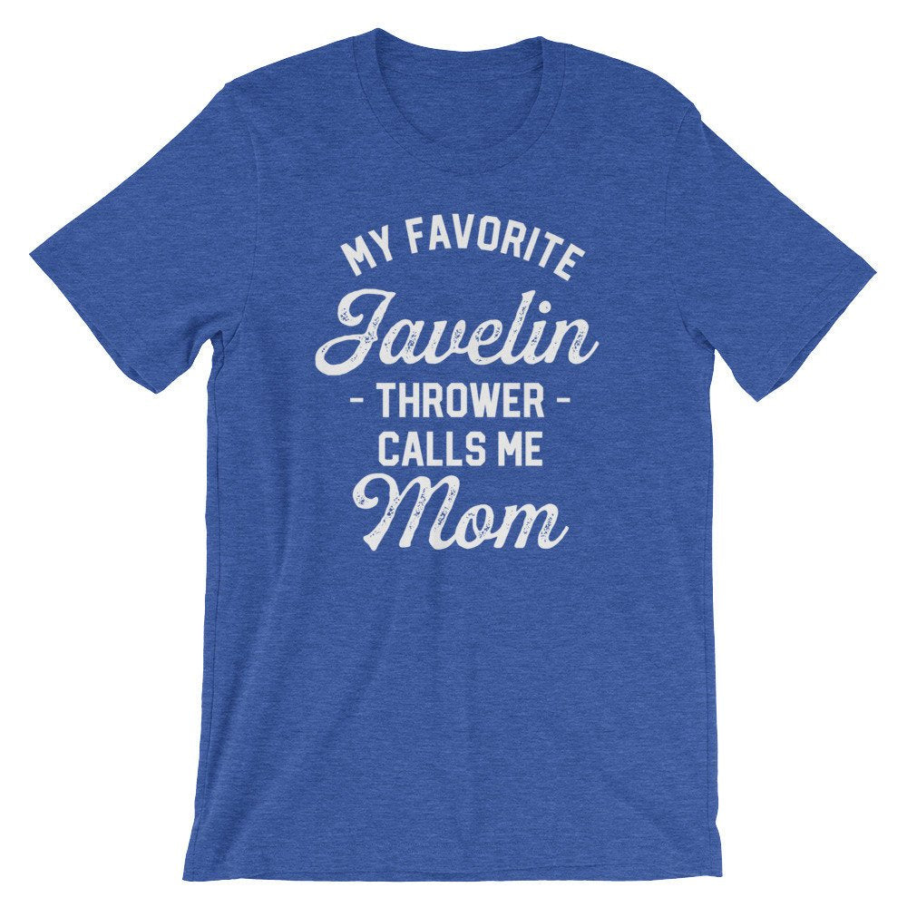 My Favorite Javelin Thrower Calls Me Mom Unisex Shirt - Javelin Shirt, Javelin Gift, Track And Field Gift, Throw Happy, Sports Mom Shirt - Stag & Peach Co