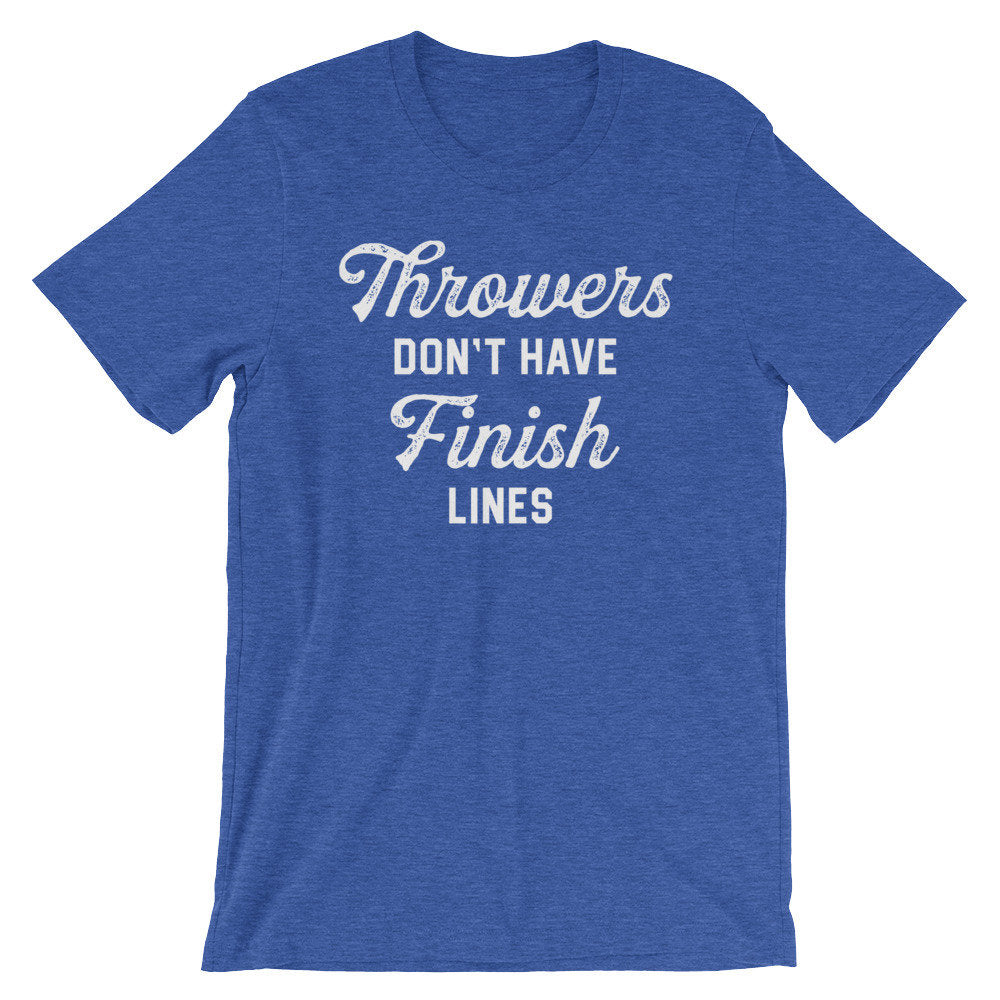Throwers Don’t Have Finish Lines Unisex Shirt - Discus Shirt, Discus Gift, Discus Thrower, Track and Field, Discus Throw Shirt