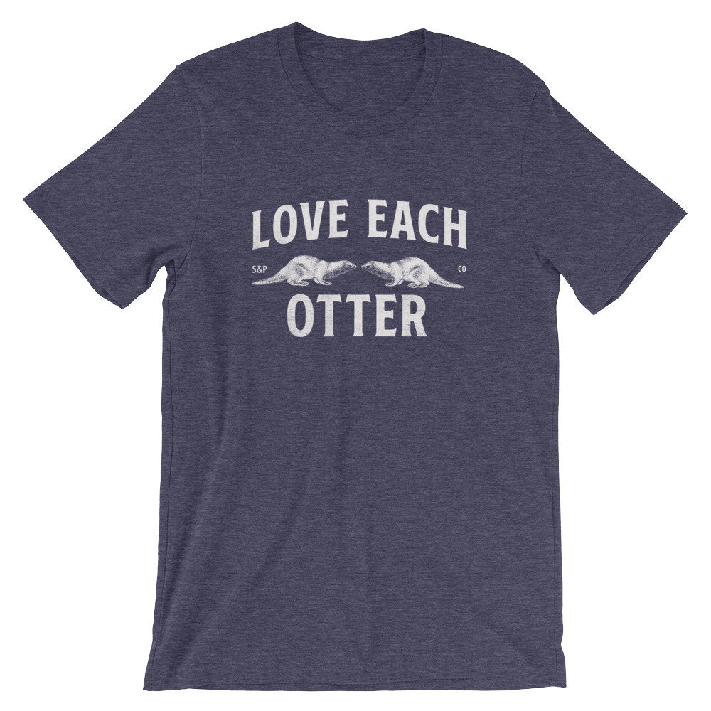 Love Each Otter Unisex Shirt - Otter Shirt, Otter Gift, Sea Otter Shirt, Significant Otter, Cute Otter Shirt, Otter Lover Gift, Couple Shirt