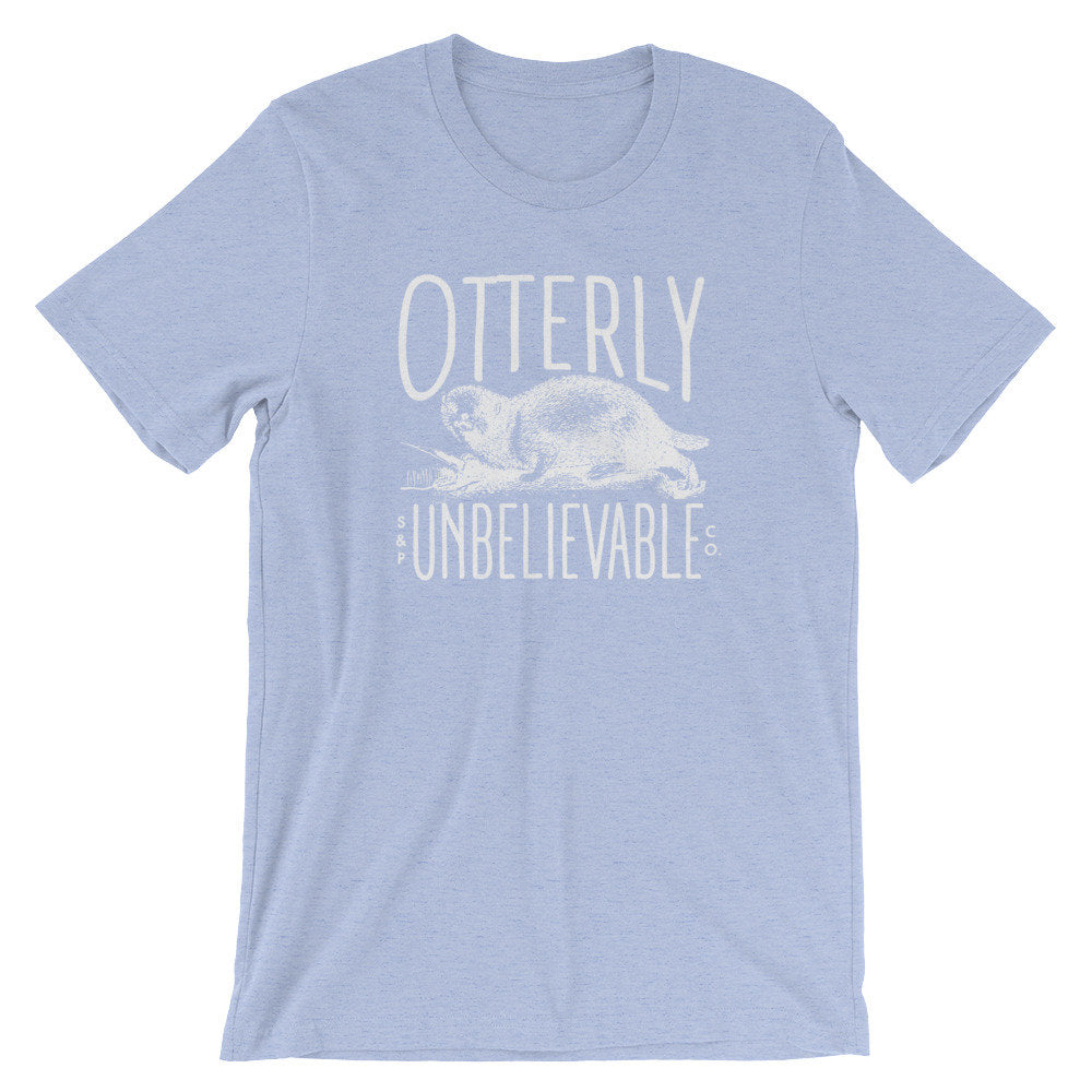 Otterly Unbelievable Unisex Shirt - Otter Shirt, Otter Gift, Sea Otter Shirt, Significant Otter, Cute Otter Shirt, Love Each Otter
