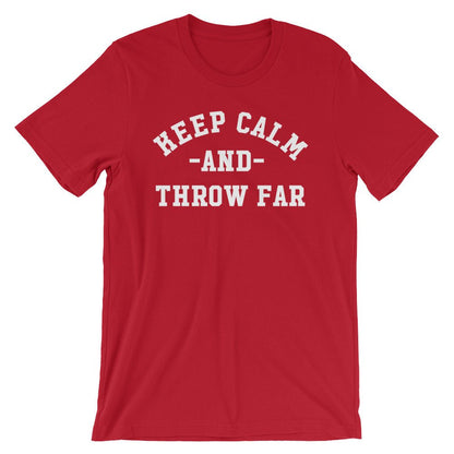 Keep Calm And Throw Far Unisex Shirt - Discus Shirt, Discus Gift, Discus Thrower, Track and Field, Discus Throw Shirt